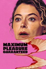 Maximum Pleasure Guaranteed: Season 1