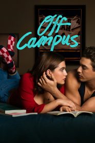 Off Campus: Season 1